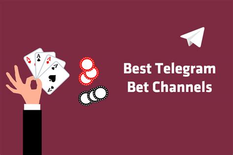 best telegram betting channels|Top 10 Best Telegram Bet Channels .